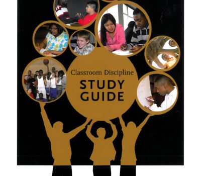 Classroom Discipline Study Guide